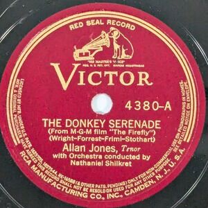 Allan Jones The Donkey Serenade Giannina Mia Victor Red Seal 78 RPM Record 4380